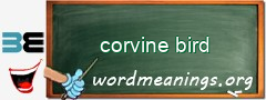 WordMeaning blackboard for corvine bird